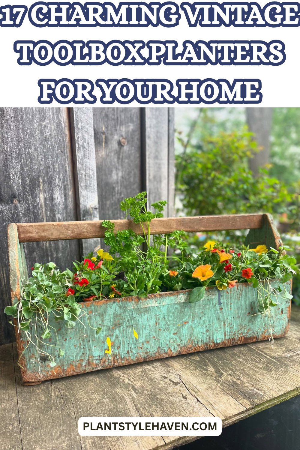 17 Charming Vintage Toolbox Planters for Your Home