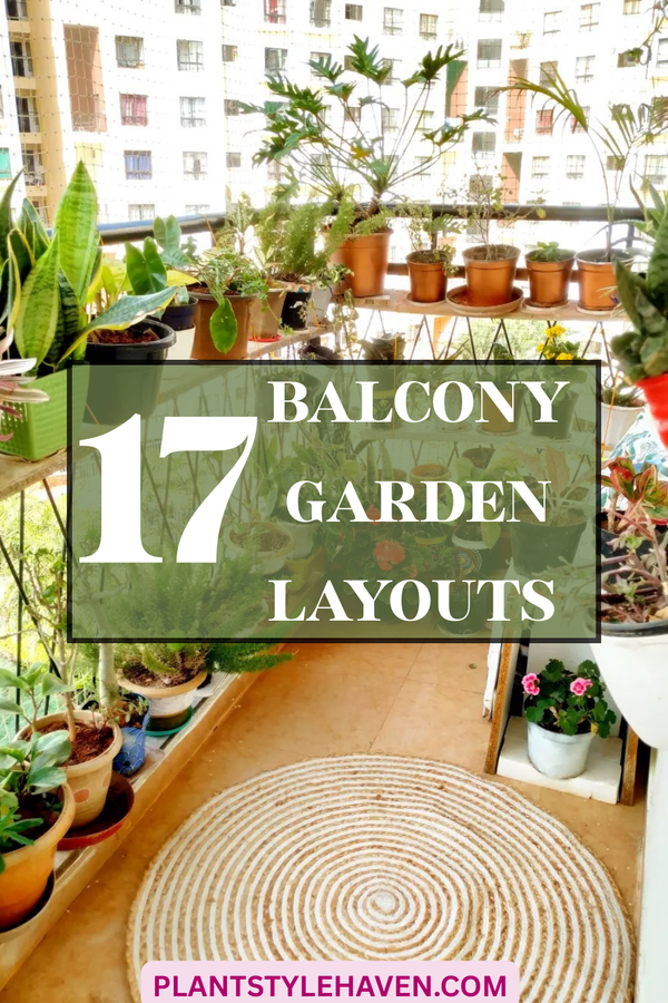 17 Stunning Balcony Garden Layouts to Elevate Your Space