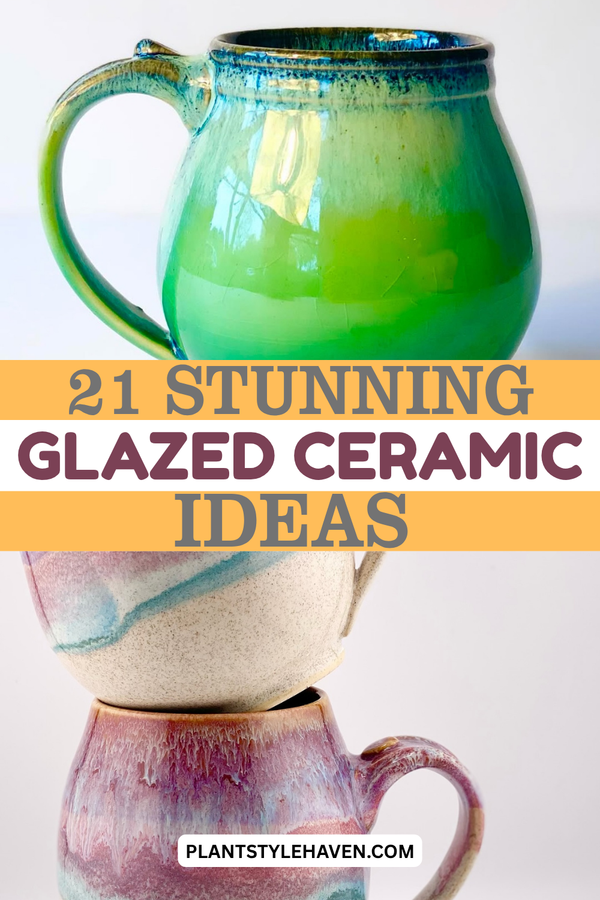21 Stunning Glazed Ceramic Ideas to Elevate Your Home
