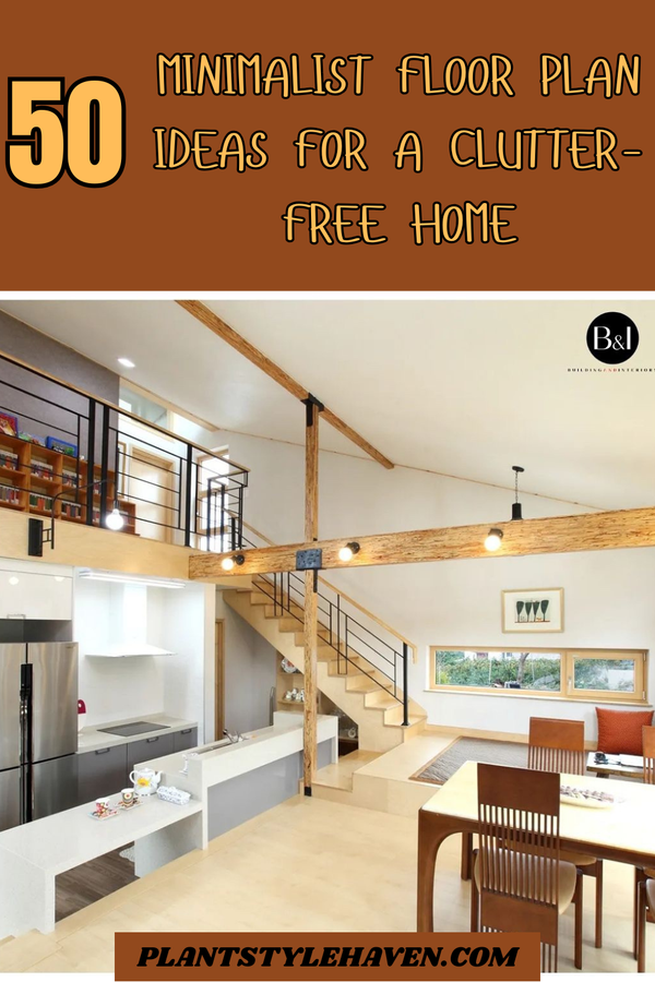 50 Minimalist Floor Plan Ideas for a Clutter-Free Home